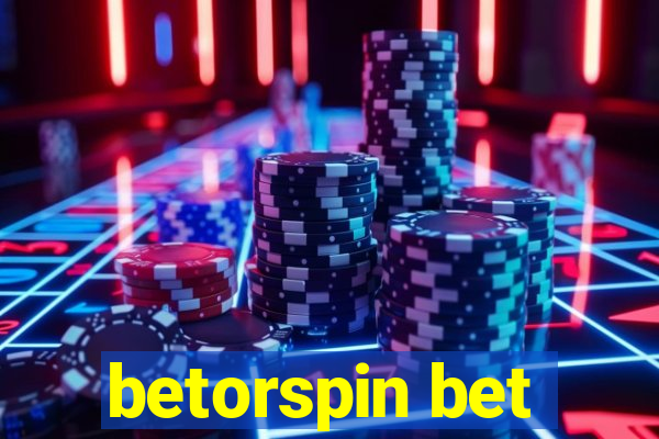 betorspin bet